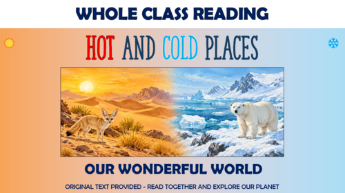 Hot and Cold Places - KS1 Whole Class Reading Lesson!