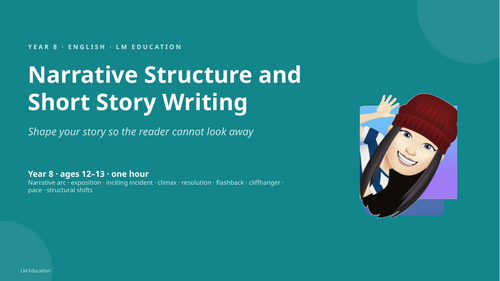 Narrative Structure and Short Story Writing | Year 8 English PowerPoint ...