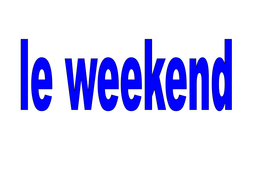 What did you do last weekend in french answer image