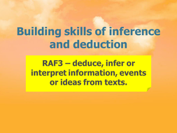 RAF3 – deduce, infer or interpret information HM | Teaching Resources