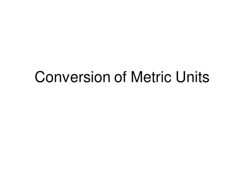 Conversion of Metric Units.ppt