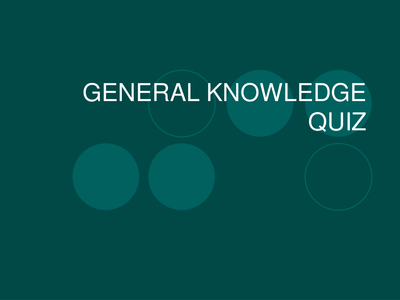 General Knowledge Quiz and answers by lisaidd - UK Teaching Resources - TES