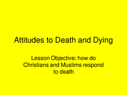 Attitudes To Death And Dying By Jodip Teaching Resources