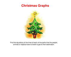 Gcse Maths Christmas Linear Graphs Activities By Alutwyche