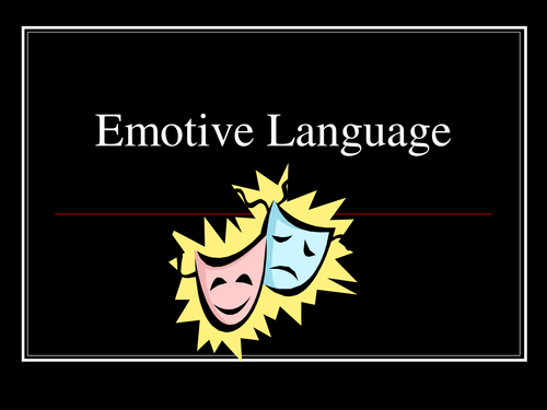 What Does Emotive Language Do