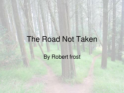 Robert Frost's The Road Not Taken - PowerPoint | Teaching Resources