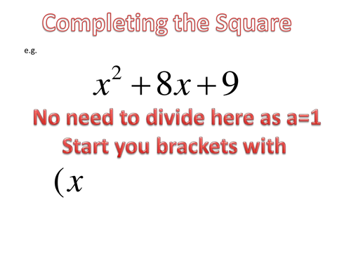 Completing the square presentation | Teaching Resources