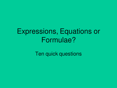 10 QQ powerpoint Expression, equation or formulae.ppt