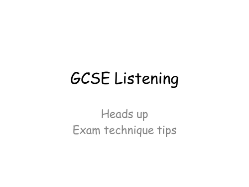 GCSE reading and listening exam advice | Teaching Resources