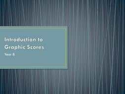 Introduction To Graphic Scores Powerpoint Teaching Resources