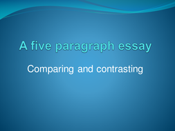 Compare and contrast 5 paragraph essay