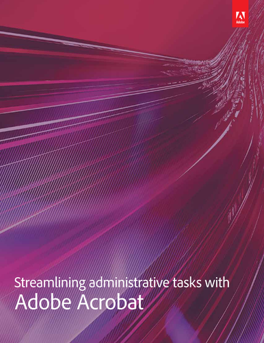 Streamlining administrative tasks with Adobe | Teaching Resources