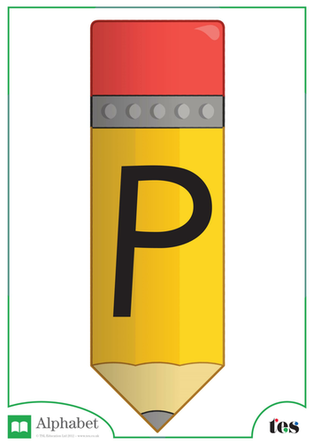 The Letter P - Pencil Theme | Teaching Resources