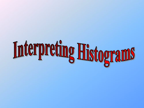 9)-Interpreting-Histograms.ppt