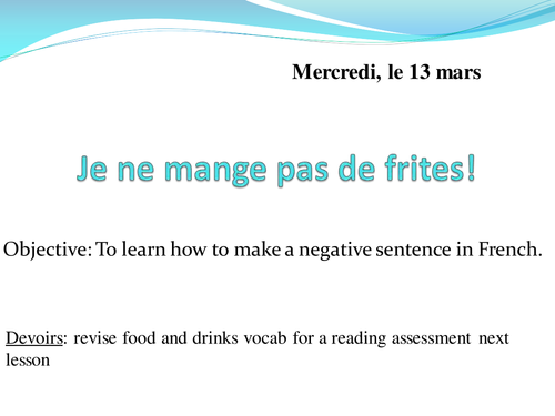 French Negative Sentences Lesson Teaching Resources