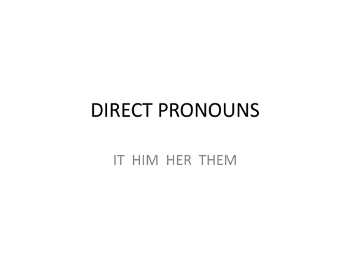 French pronouns Direct and Indirect | Teaching Resources