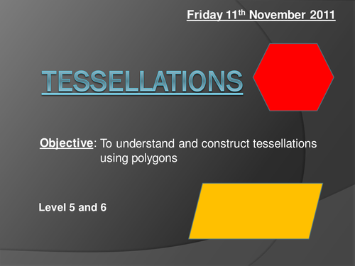 Lesson 3 - PT - Tessellations of Regular Polygons.pptx