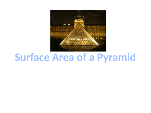 17) Surface Area of a Pyramid.pptx