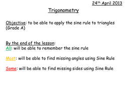 Sine Rule Grade A Lesson by whidds | Teaching Resources