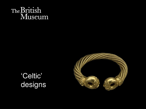 Celtic Design by TheBritishMuseum Teaching Resources TES