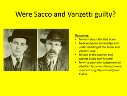 Were Sacco and Vanzetti guilty? | Teaching Resources