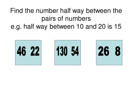 which number is halfway between 3 and 25