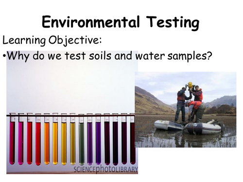 Environmental Testing Class | Teaching Resources