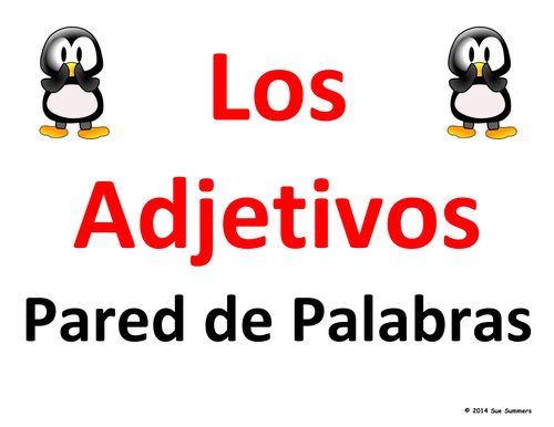 Spanish Adjectives Word Wall Classroom Signs - Los Adjetivos
