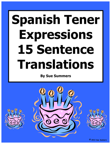 Spanish Tener Expressions 15 Translations and 6 Image IDs Worksheet