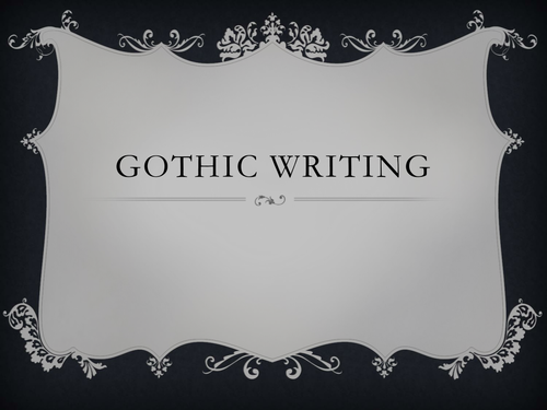 Gothic Writing Teaching Resources