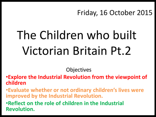 The Children Who Built Victorian Britain Teaching Resources