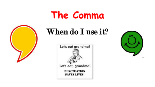 Using the comma | Teaching Resources