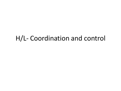 AQA Biology Coordination and control B1 | Teaching Resources