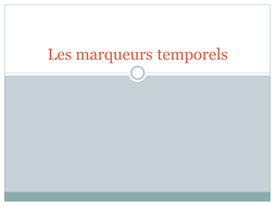 temporels marqueurs